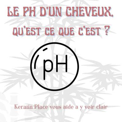 Qu'est ce que le Ph d'un cheveux ?